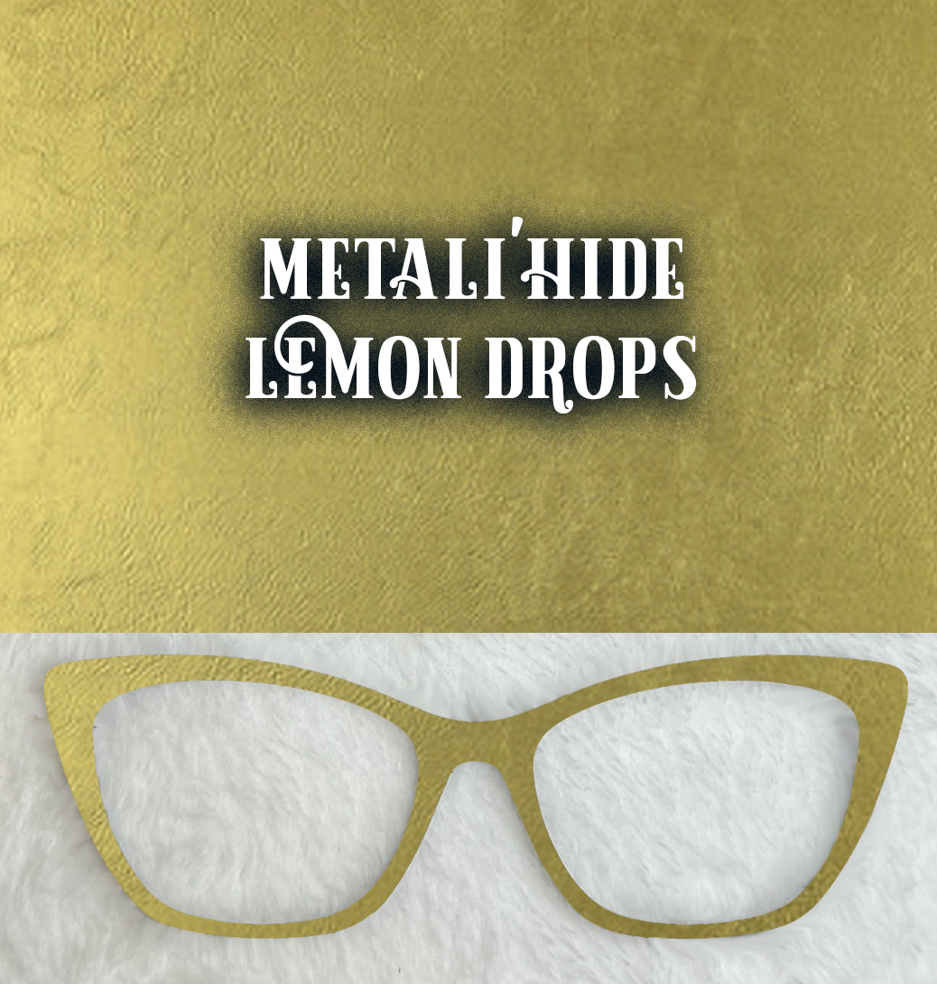 Metali'Hide | Lemon Drops