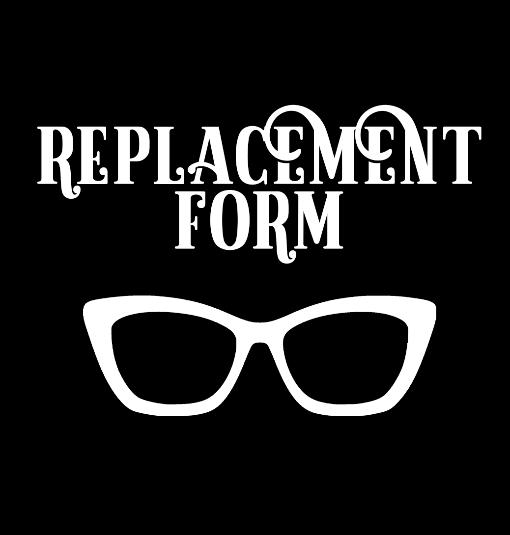 Replacement Request Form