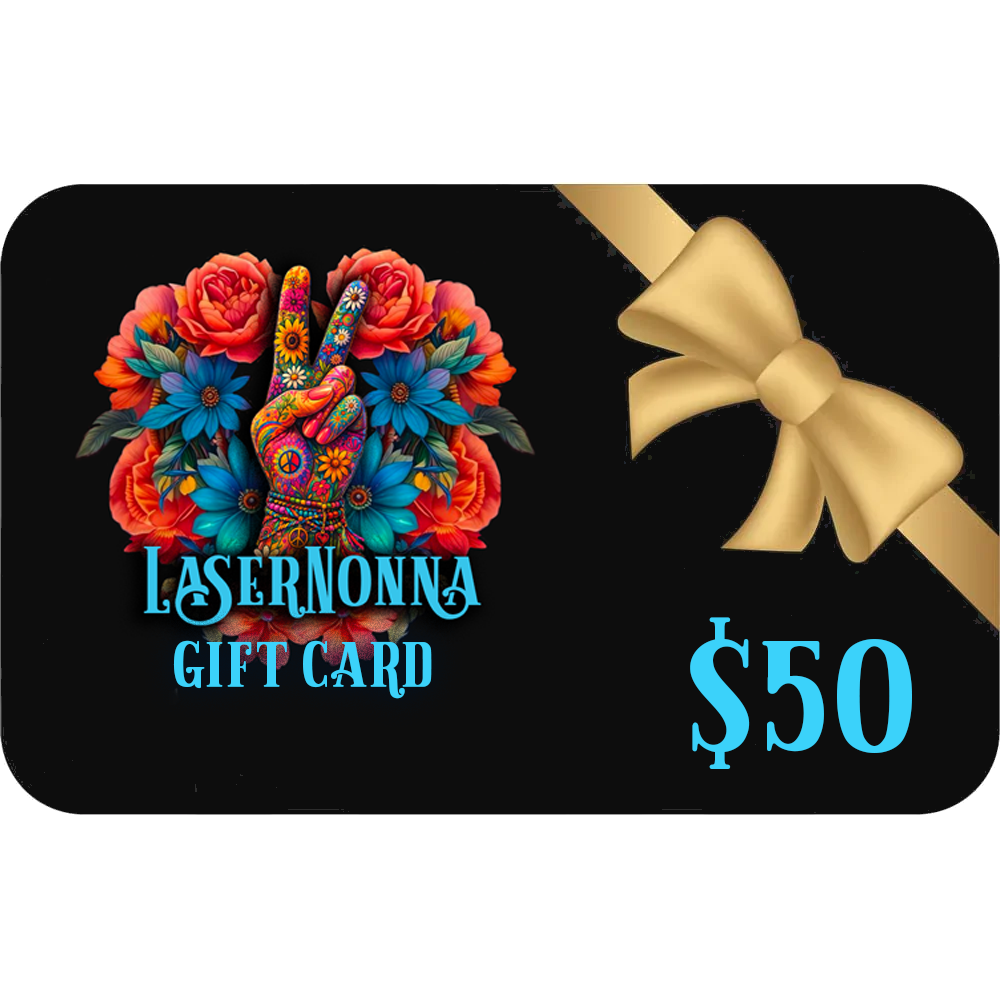 LaserNonna Gift Card