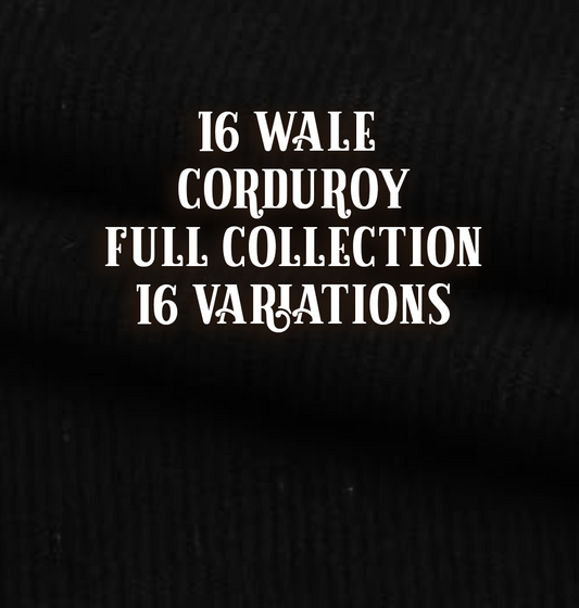 Corduroy | 16 Wale | Full Collection | 16 Variations