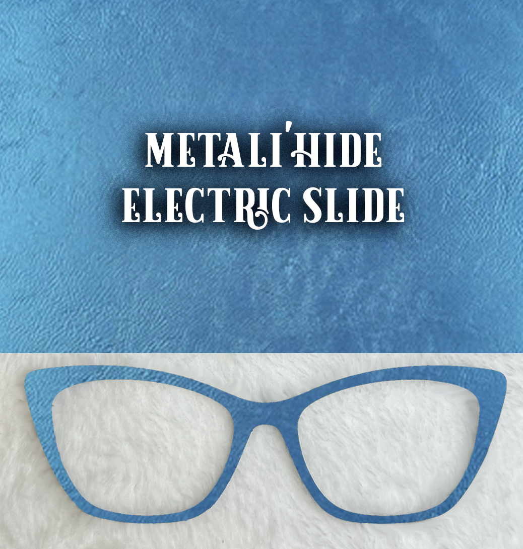 Metali'Hide | Electric Slide
