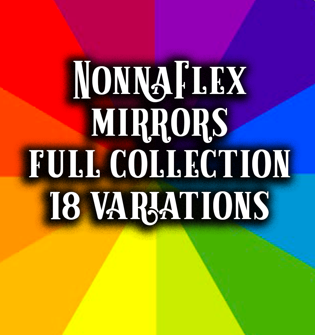 Full Mirror Collection | 17 Variations | NonnaFlex