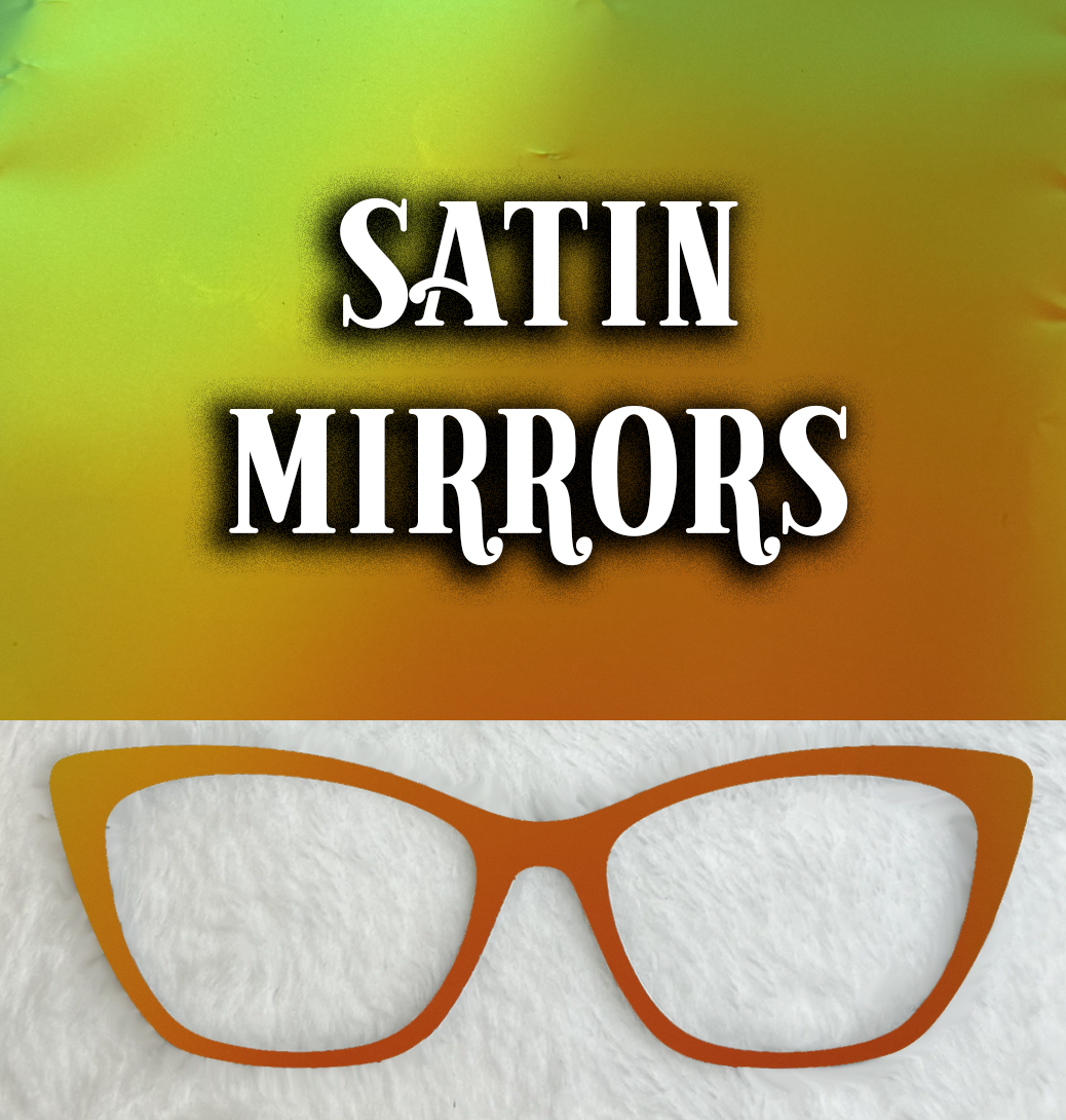 Satin Mirror | Orange to Green Colorshift