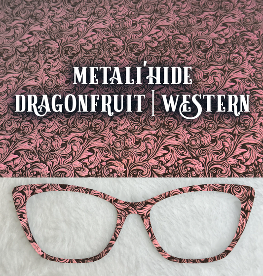 Metali'Hide | Dragonfruit Western